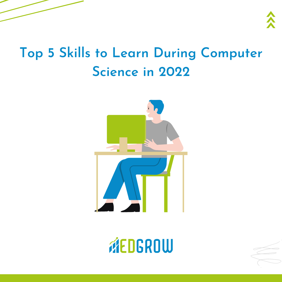 top-5-skills-to-learn-during-computer-science-in-2022